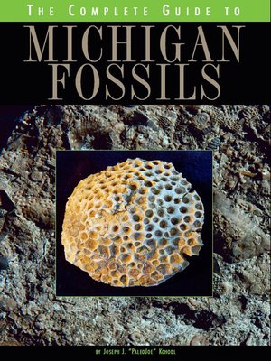 cover image of The Complete Guide to Michigan Fossils